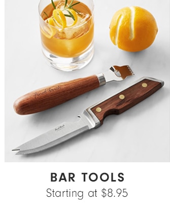 BAR TOOLS - Starting at $8.95