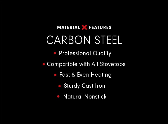 MATERIAL FEATURES - CARBON STEEL