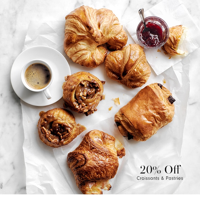 20% Off Croissants & Pastries