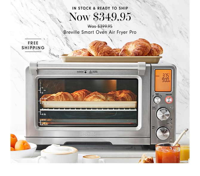 Now $349.95 Breville Smart Oven Air Fryer Pro