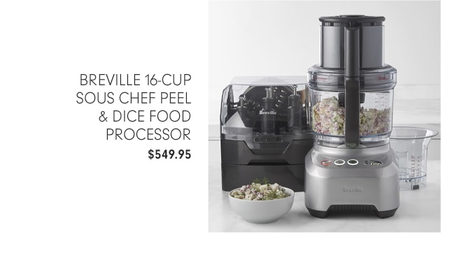 BREVILLE 16 CUP SOUS CHEF PEEL & DICE FOOD PROCESSOR - $549.95