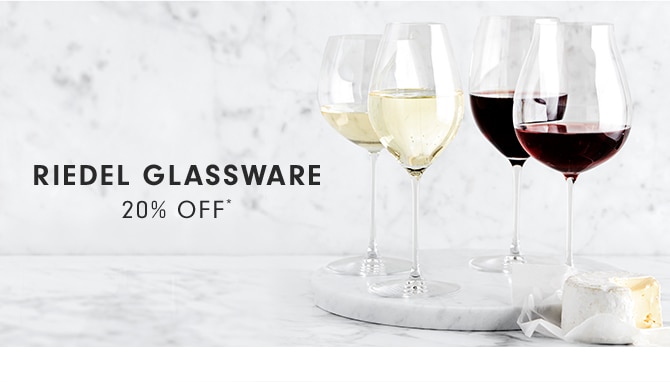 RIEDEL GLASSWARE - 20% OFF*