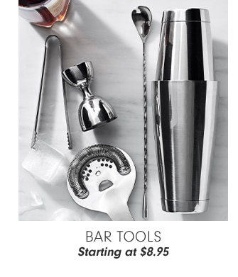 BAR TOOLS - Starting at $8.95