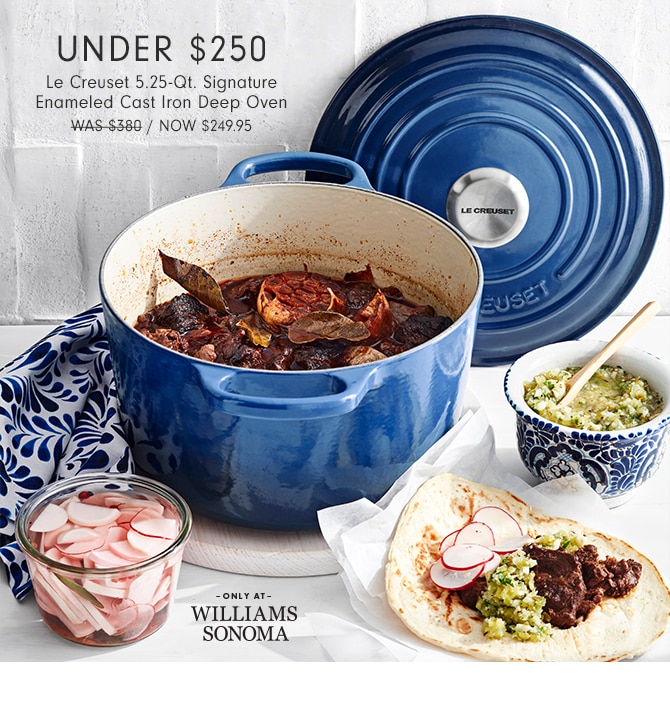 UNDER $250 - Le Creuset 5.25-Qt. Signature Enameled Cast Iron Deep Oven - NOW $249.95