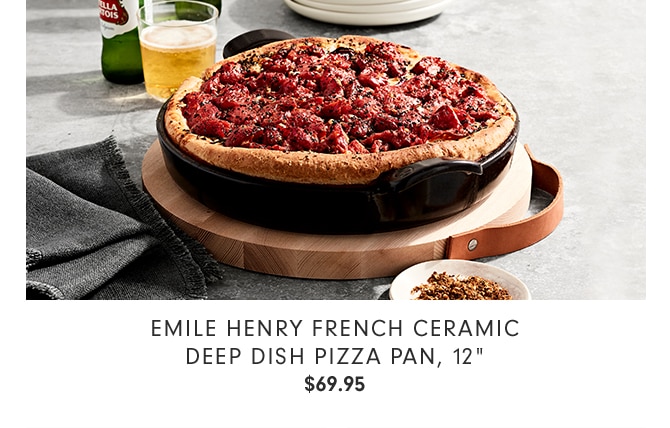 EMILE HENRY FRENCH CERAMIC DEEP DISH PIZZA PAN, 12" - $69.95