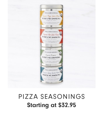 PIZZA SEASONINGS - Starting at $32.95