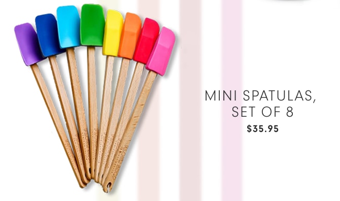 MINI SPATULAS, SET OF 8 - $35.95