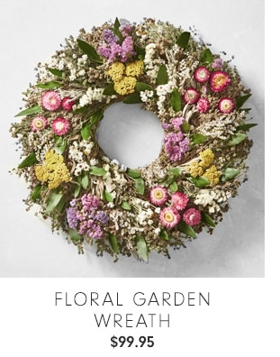 FLORAL GARDEN WREATH - $99.95