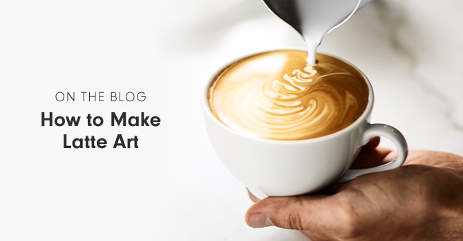 How to Make Latte Art