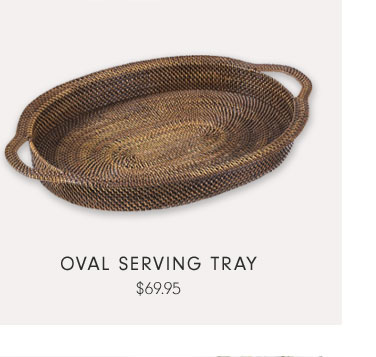 Oval Serving Tray $69.95