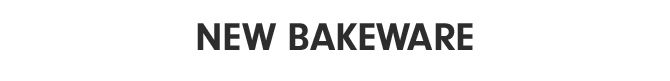 BAKEWARE