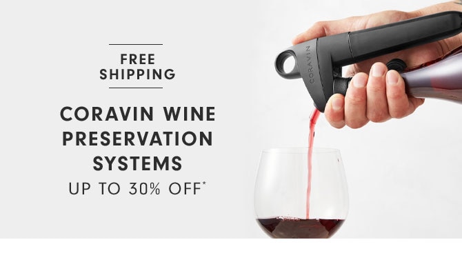 Coravin Wine Preservation Systems Up to 30% Off*