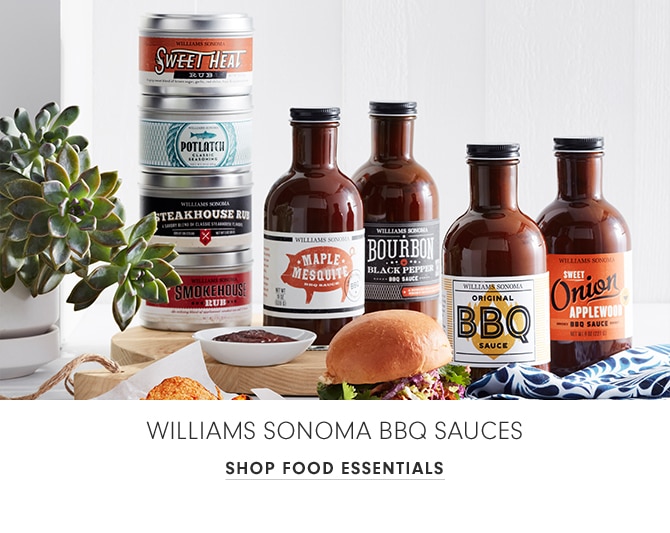 WILLIAMS SONOMA BBQ SAUCES - SHOP FOOD ESSENTIALS