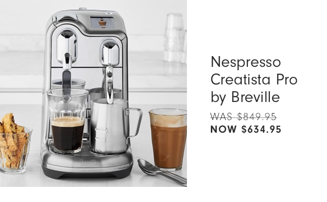 Nespresso Creatista Pro by Breville - NOW $634.95