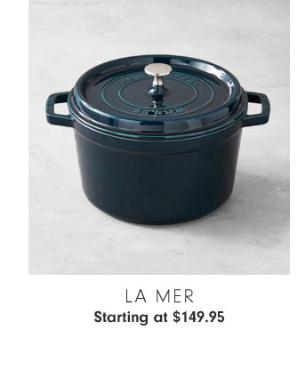 La Mer Starting at $149.95