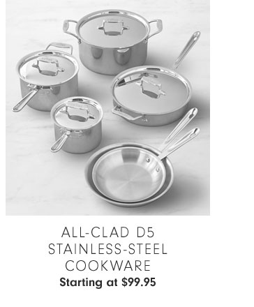 All-Clad d5 Stainless-Steel Cookware Starting at $99.95