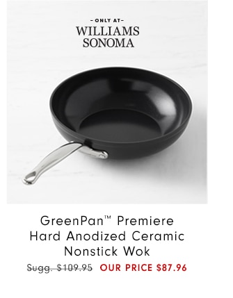 GreenPan™ Premiere Hard Anodized Ceramic Nonstick Wok - OUR PRICE $87.96