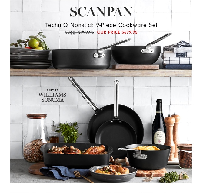 SCANPAN TechnIQ Nonstick 9-Piece Cookware Set - OUR PRICE $699.95