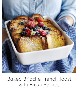 Baked Brioche French Toast with Fresh Berries