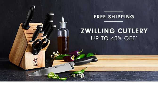 ZWILLING CUTLERY UP TO 40% OFF*