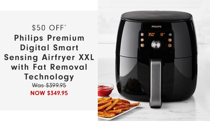 $50 off* Philips Premium Digital Smart Sensing Airfryer XXL with Fat Removal Technology - Now $349.95