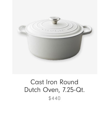 Cast Iron Round Dutch Oven, 7.25-Qt. - $440