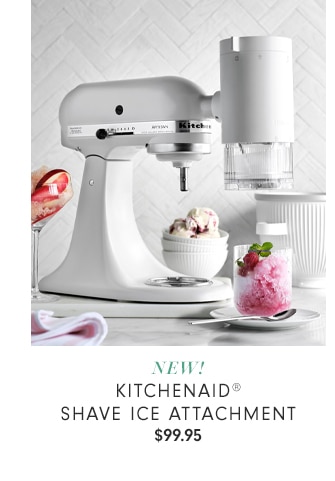 KITCHENAID® SHAVE ICE ATTACHMENT - $99.95