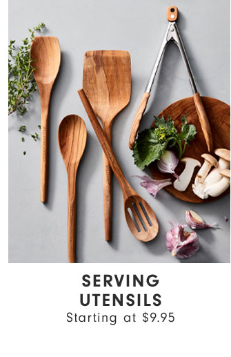 Serving utensils Starting at $9.95