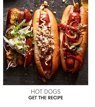 HOT DOGS - GET THE RECIPE