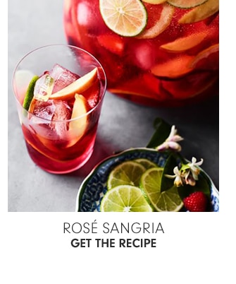 ROSÉ SANGRIA - GET THE RECIPE