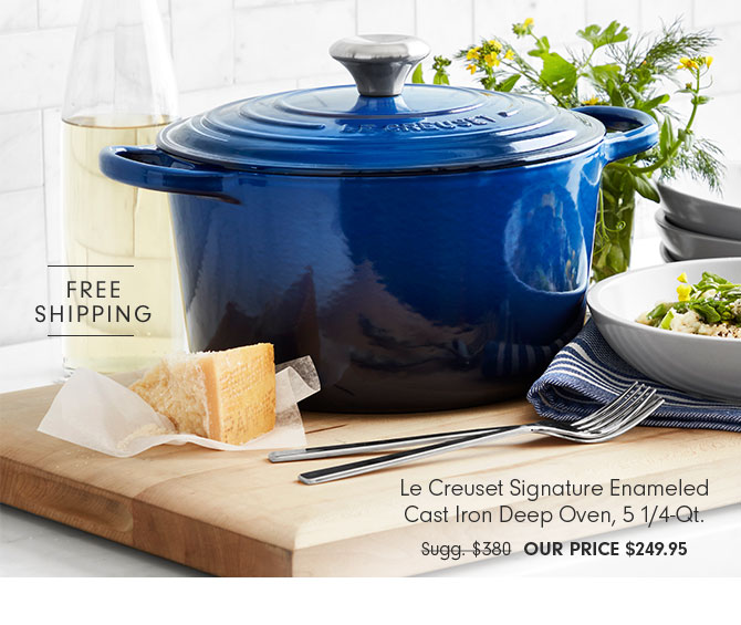 Le Creuset Signature Enameled Cast Iron Deep Oven, 5 1/4-Qt. Our Price $249.95