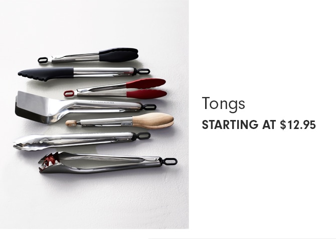 Tongs - STARTING AT $12.95