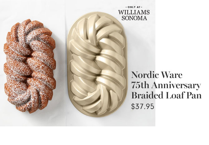 Nordic Ware 75th Anniversary Braided Loaf Pan $37.95