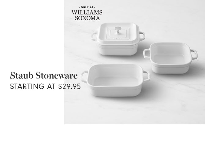 Staub Stoneware - STARTING AT $29.95