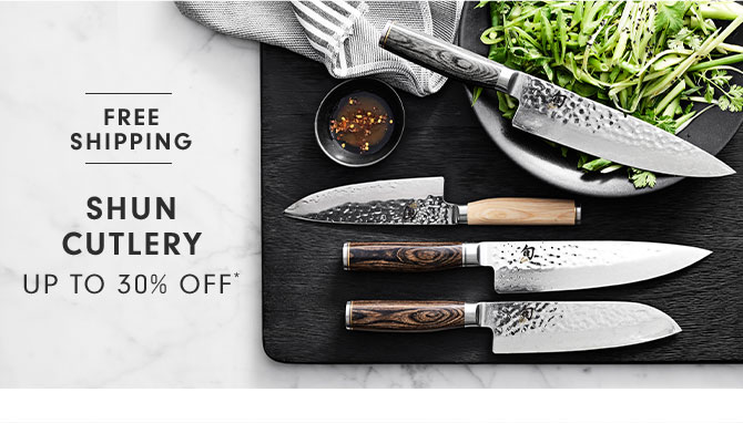 Shun Cutlery Up to 30% Off*