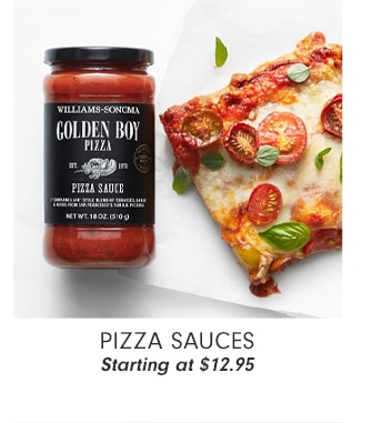 PIZZA SAUCES - Starting at $12.95