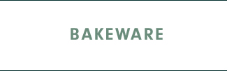 BAKEWARE