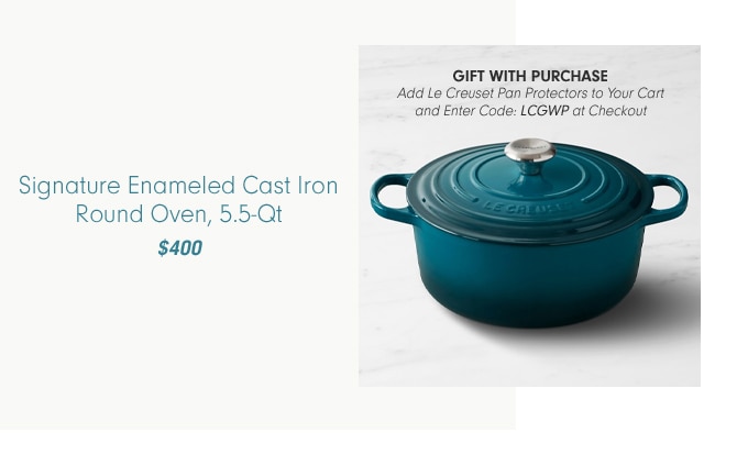 Signature Enameled Cast Iron Round Oven, 5.5-Qt - $400 - Gift with Purchase Add Le Creuset Pan Protectors to Your Cart and Enter Code: LCGWP at Checkout