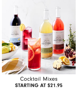 Cocktail Mixes Starting at $21.95