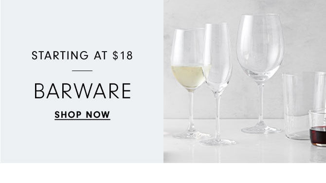 STARTING AT $18 BARWARE - SHOP NOW