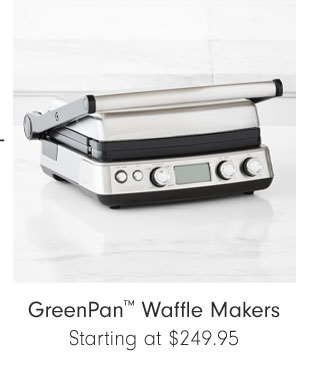 GreenPan™ Waffle Makers Starting at $249.95