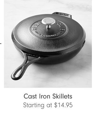 Cast Iron Skillets Starting at $14.95