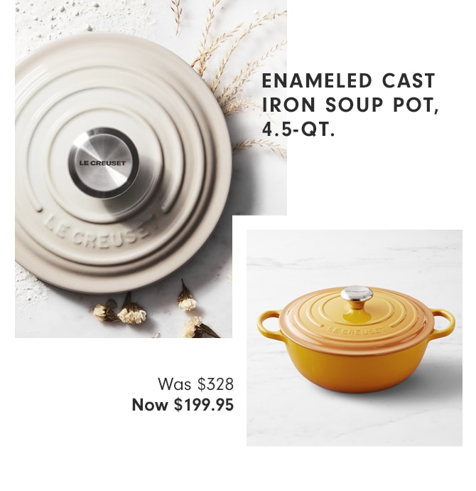 ENAMELED CAST IRON SOUP POT, 4.5-QT. - Was $328 - Now $199.95