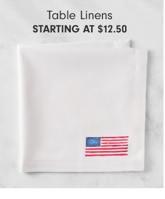 Table Linens Starting at $12.50