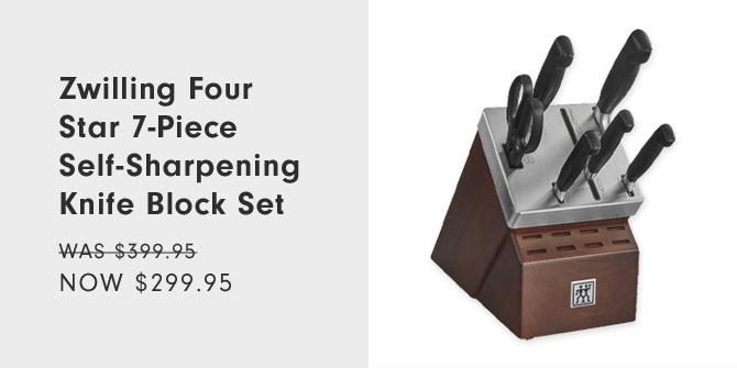 Zwilling Four Star 7-Piece Self-Sharpening Knife Block Set Now $299.95