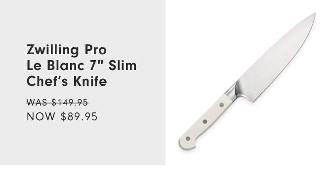 Zwilling Pro Le Blanc 7" Slim Chef’s Knife Now $89.95