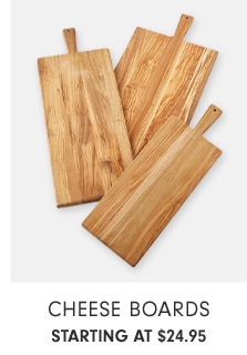 Cheese boards STARTING AT $24.95