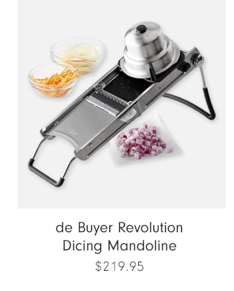 de Buyer Revolution Dicing Mandoline - $219.95