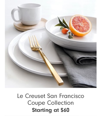 Le Creuset San Francisco Coupe Collection - Starting at $60