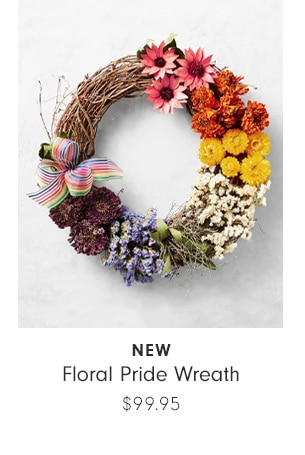 Floral Pride Wreath - $99.95